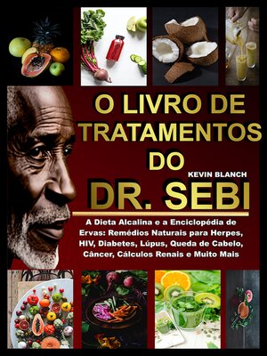 cover image of O Livro de Tratamentos do Dr. Sebi